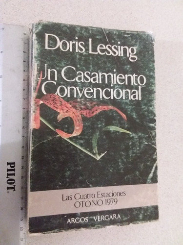A8 Un Casamiento Convencional- Doris Lessing- 1979