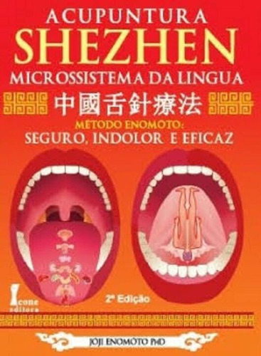 Libro Acupuntura Shezhen Micros Da Lingua 02ed 19 De Enomoto