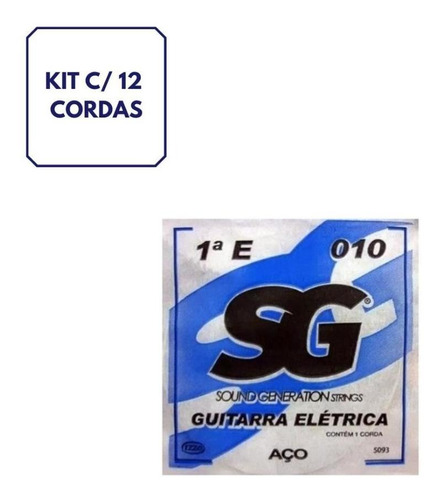 Kit 12 Cordas Aço P/guitarra 1a Mi 010 Sg 5093