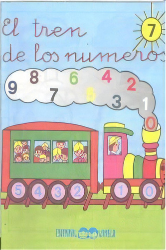 Tren De Los Numeros 7(10) Lammat0sed, De Aa.vv.. Editorial Lamela,editorial En Español