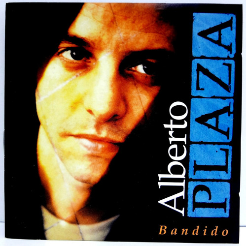 Alberto Plaza - Bandido (1996) Chile (9 De 10)