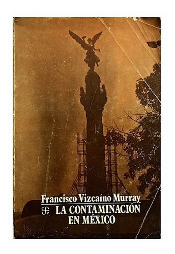 Libro La Contaminación En México