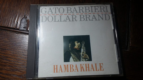 Gato Barbieri - Hamba Khale - Cd Inconsegible !! 