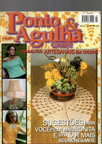 Revista Ponto & Agulha  Crochê,com Varias Jugestões 