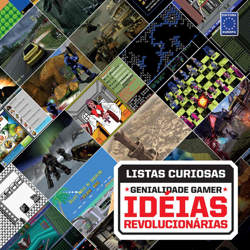 Coleção Listas Curiosas - Genialidade Gamer: Idéias Revolucionárias, de a Europa. Editora Europa Ltda., capa mole em português, 2021