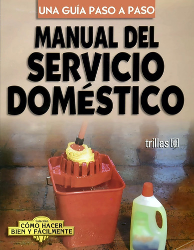 Manual Del Servicio Doméstico Trillas