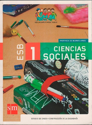 Libro - Ciencias Sociales 1 S M Provincia De Buenos Aires -