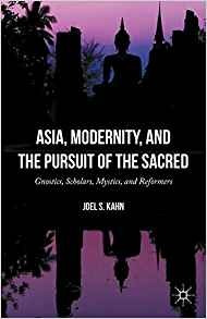 Asia, Modernity, And The Pursuit Of The Sacred Gnostics, Sch