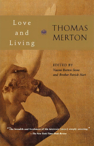 Love And Living, De Thomas Merton. Editorial Mariner Books, Tapa Blanda En Inglés