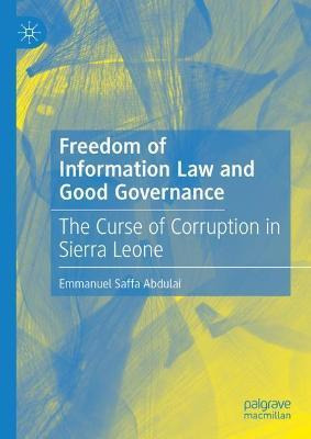 Libro Freedom Of Information Law And Good Governance : Th...