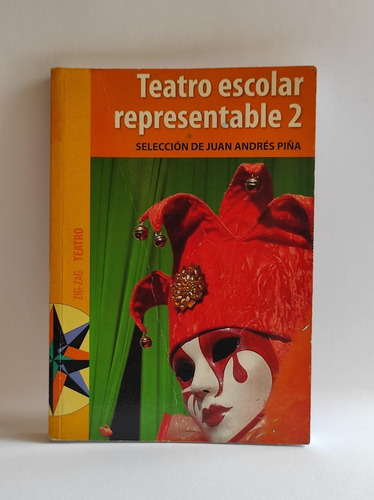 Imagen 1 de 2 de Teatro Escolar Representable 2 Juan Andrés Piña Libro Usado
