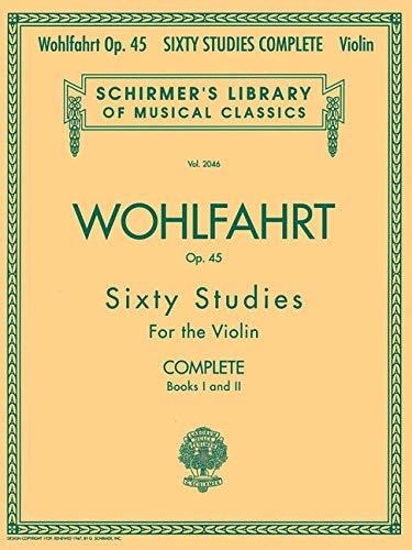 Libro Franz Wohlfahrt. 60 Studies, Opus 45 Complete: Schir