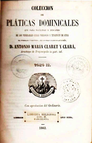 Coleccion De Platicas Dominicales Antonio Maria Claret 1862
