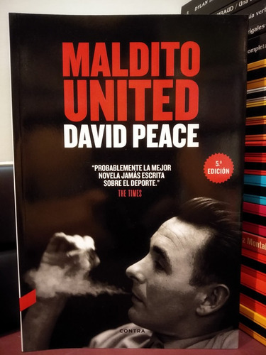 Maldito United - David Peace