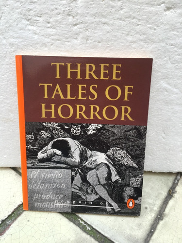 E A Poe, A Bierce, R L Stevenson, Three Tales Of Horror