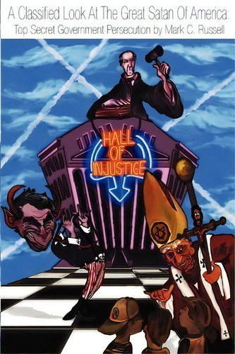 A Classified Look At The Great Satan Of America, De Mark C Russell. Editorial Createspace Independent Publishing Platform, Tapa Blanda En Inglés