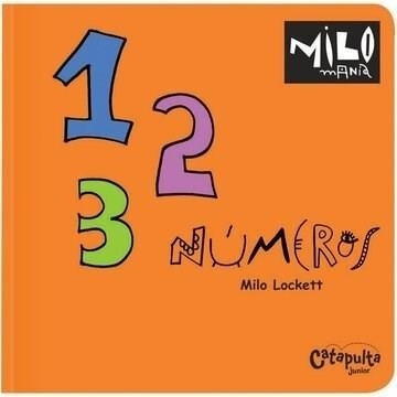 * Milomania : Numeros * Milo Lockett Memoria Imaginacion