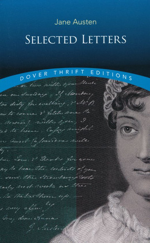 Selected Letters, De Austen, Jane. Editorial Dover Publications, Tapa Blanda, Edición 1.0 En Inglés, 2021