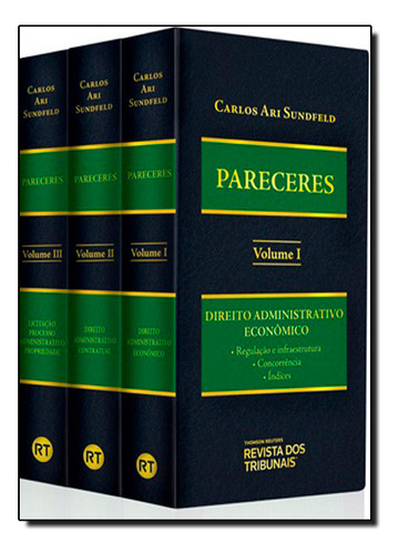 Pareceres Coleção Completa - 3 Volumes, De Carlos  Ari Sundfeld. Editorial Revista Dos Tribunais, Tapa Dura En Português