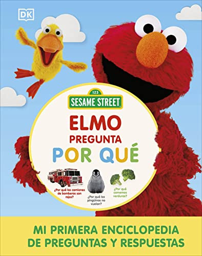 Libro : Sesame Street Elmo Pregunta Por Que (elmo Asks Why?
