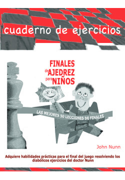 Libro Finales De Ajedrez Para Niños Las Mejores 50 Lecciones