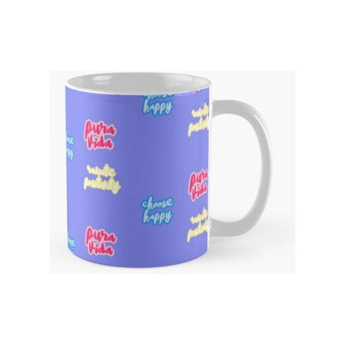 Taza Radiate Positivity, Choose Happy, Pura Vida, Paquete De