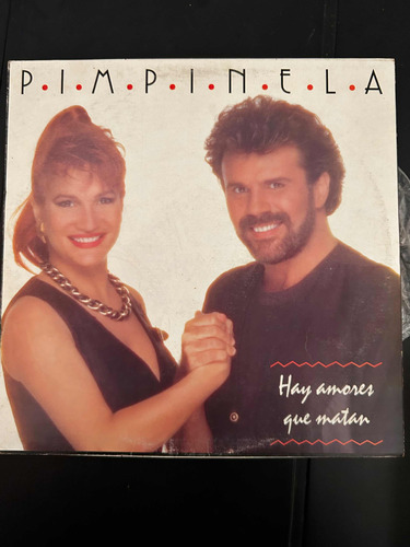 Disco De Vinilo Hay Amores Que Matan Pimpinela