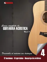 Comprar Libro: Curso Completo De Guitarra Acústica Nivel 4: Nivel 4
