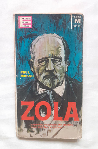 Emile Zola Biografia Paul Mossu Libro Original 1962 Oferta 