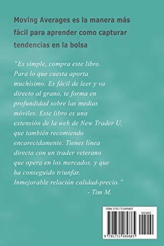 Moving Averages 101 Señales Increibles Para Ganar En Bolsa, De Burns, St. Editorial Independently Published, Tapa Blanda En Español, 2018