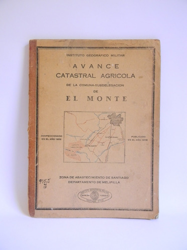 Avance Catastral Agrícola Comuna El Monte 1956 Mapas