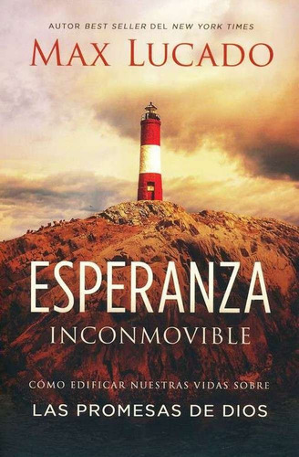 Libro Esperanza Inconmovible - Lucado Max