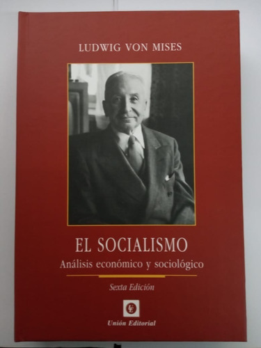 El Socialismo Analisis Economico Y Sociologico Encuadernado