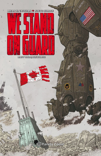 We Stand On Guard Tomo, De Vaughan, Brian K.. Editorial Planeta Cómic, Tapa Dura En Español