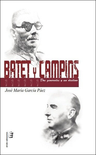 Batet Y Campins, De García Páez, José María. Editorial Eride Ediciones En Español