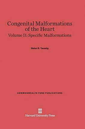 Libro Congenital Malformations Of The Heart, Volume Ii, S...
