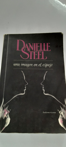 Una Imagen En El Espejo De Danielle Steel