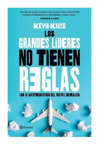 Libro Los Grandes Líderes No Tienen Reglas