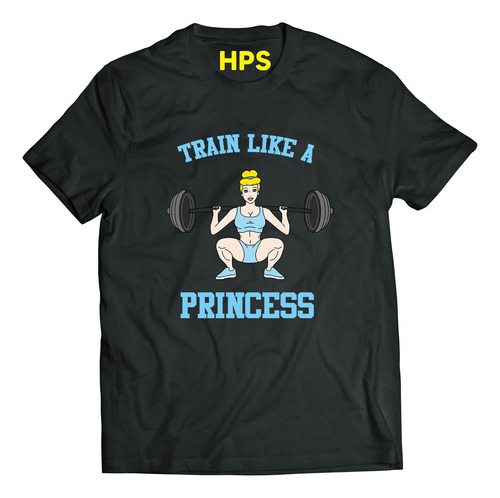 Playera Train Like A Princess, Princesa Cenicienta 