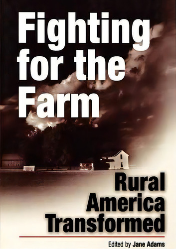 Fighting For The Farm, De Jane Adams. Editorial University Pennsylvania Press, Tapa Blanda En Inglés