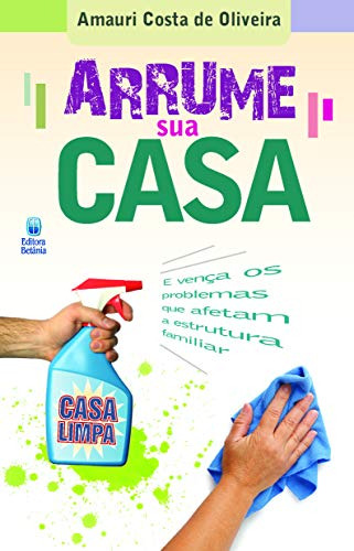 Libro Arrume Sua Casa