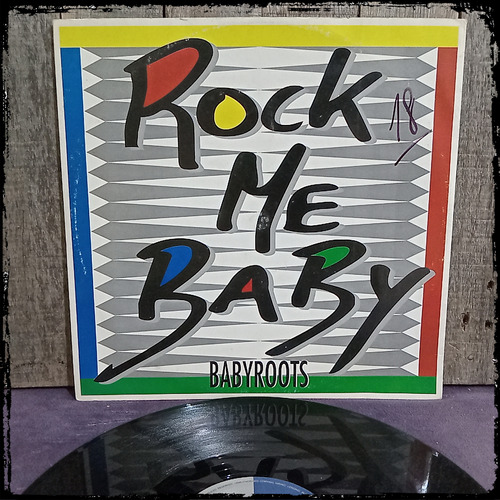 Babyroots - Rock Me Baby - Ed Ger 1992 Vinilo Lp