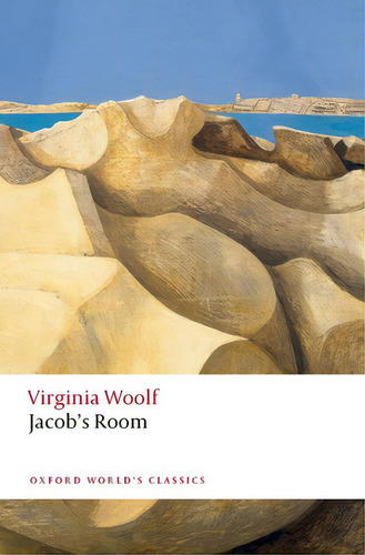 Jacob's Room, De Woolf, Virginia. Editorial Oxford Univ Pr, Tapa Blanda En Inglés