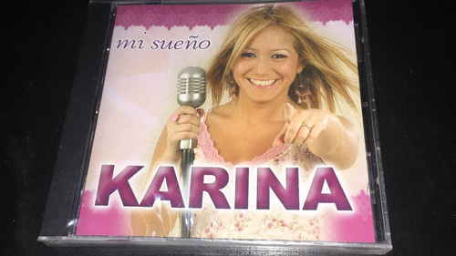 Karina Mi Sueño Cd Nuevo Original Cerrado