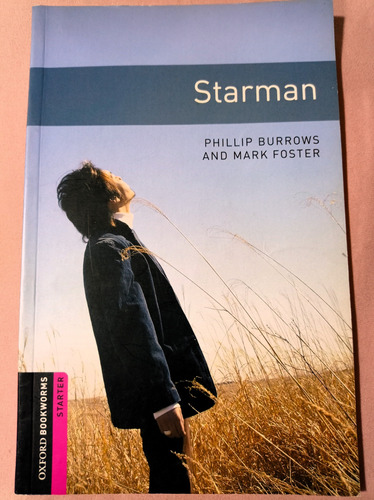 Starman - Phillip Burrows, Mark Foster