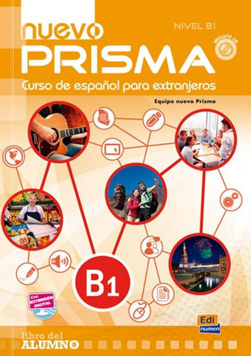 Nuevo prisma B1 - Libro del alumno con CD, de Guerrero, Amelia. Editora Distribuidores Associados De Livros S.A., capa mole em español, 2015