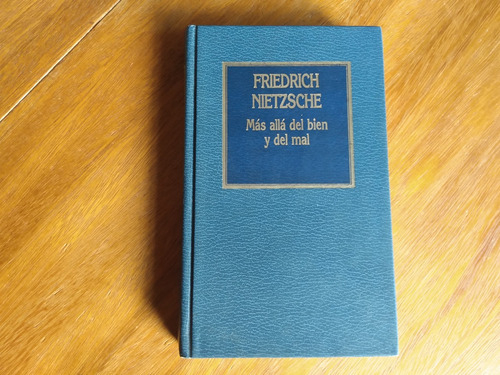 Más Allá Del Bien Y Del Mal - Friedrich Nietzsche