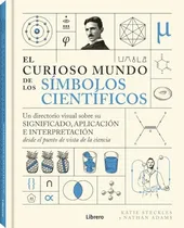 Comprar Curioso Mundo De Los Simbolos Cientificos El - Steckles Kati
