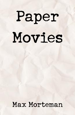 Libro Paper Movies - Morteman, Max