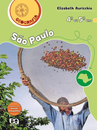 Geografia - São Paulo, de Auricchio, Elizabeth. Editora Somos Sistema de Ensino, capa mole em português, 2000